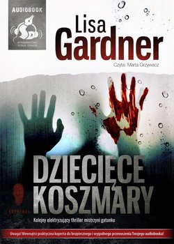 Dziecięce koszmary. Detektyw D.D. Warren. Tom 4 - Gardner Lisa
