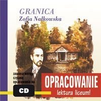 Granica. Opracowanie - Nałkowska Zofia