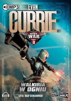 Walkiria w ogniu. Hayden War. Tom 3 - Currie Evan