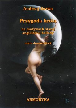 Przygoda króla - Sarwa Andrzej