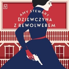 Dziewczyna z rewolwerem - Steward Amy