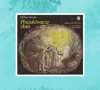 Poszukiwacze złota - Opracowanie zbiorowe