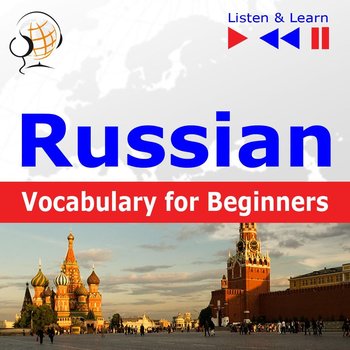 Russian Vocabulary for Beginners. Listen & Learn to Speak - Guzik Dorota