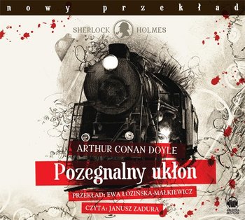Pożegnalny ukłon - Doyle Arthur Conan