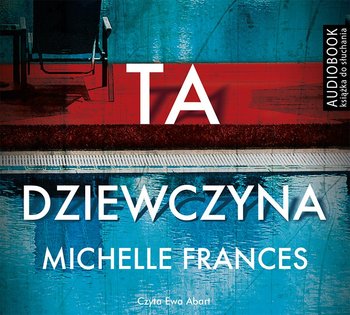 Ta dziewczyna - Frances Michelle