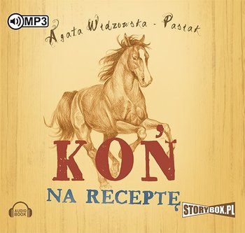 Koń na receptę - Widzowska Agata