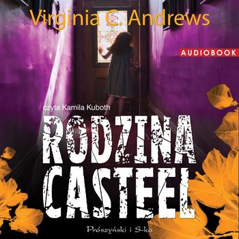 Rodzina Casteel. Tom 1 - Andrews Virginia C.
