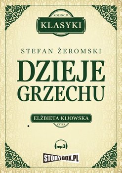 Dzieje grzechu - Żeromski Stefan