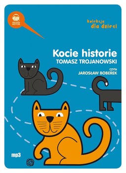 Kocie historie - Trojanowski Tomasz