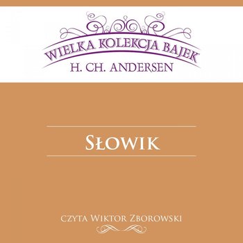 Słowik - Andersen Hans Christian
