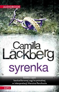 Syrenka. Saga o Fjallbace. Tom 6 - Lackberg Camilla