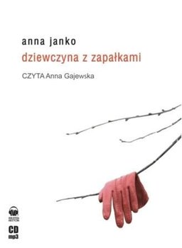 Dziewczyna z zapałkami - Janko Anna