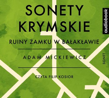 Sonety krymskie. Ruiny zamku w Bałakławie - Mickiewicz Adam