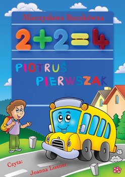 Piotruś pierwszak - Buczkówna Mieczysława