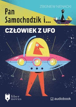 Pan Samochodzik i człowiek z UFO - Nienacki Zbigniew