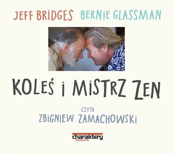 Koleś i mistrz zen - Bridges Jeff, Glassman Bernie