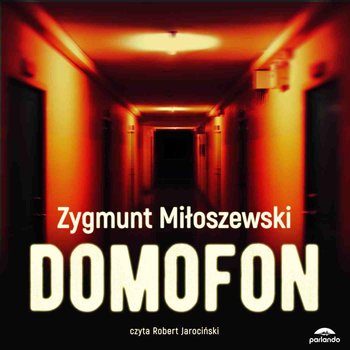 Domofon - Miłoszewski Zygmunt