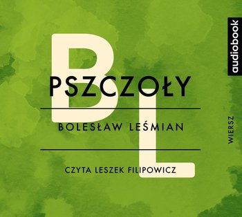 Pszczoły - Leśmian Bolesław