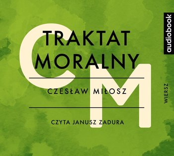 Traktat moralny - Miłosz Czesław