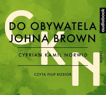 Do obywatela Johna Brown - Norwid Cyprian Kamil