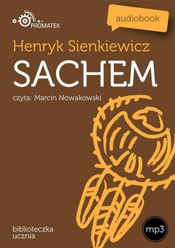 Sachem - Sienkiewicz Henryk