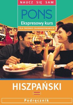 Ekspresowy kurs dla średnio-zaawansowanych. Hiszpański - Brisa Rosario Garcia