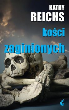 Kości zaginionych - Reichs Kathy