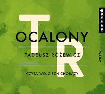 Ocalony - Różewicz Tadeusz