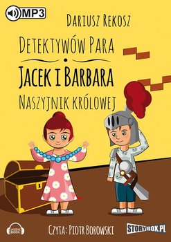 Naszyjnik królowej. Detektywów para - Jacek i Barbara. Tom 3 - Rekosz Dariusz