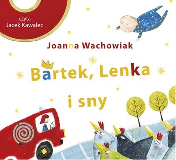 Bartek, Lenka i sny - Wachowiak Joanna