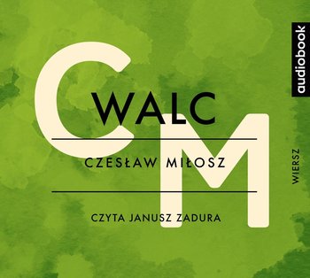 Walc - Miłosz Czesław