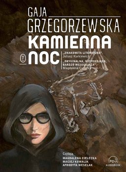 Kamienna noc. Julia Dobrowolska. Tom 6 - Grzegorzewska Gaja