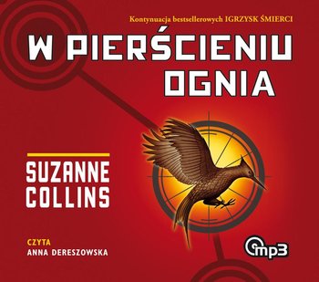W pierścieniu ognia. Igrzyska śmierci. Tom 2 - Collins Suzanne
