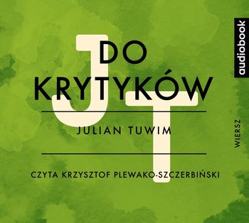 Do krytyków - Tuwim Julian