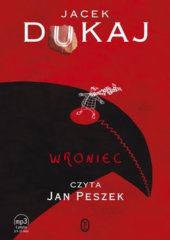 Wroniec - Dukaj Jacek