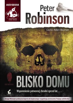 Blisko domu - Robinson Peter