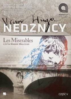 Nędznicy. Część 5. Tom 9 i 10 - Hugo Wiktor