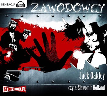 Zawodowcy - Oakley Jack
