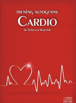 Trening autogenny Cardio - Kowalski Sylwester