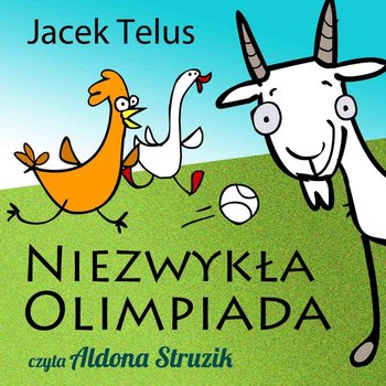 Niezwykła Olimpiada - Telus Jacek