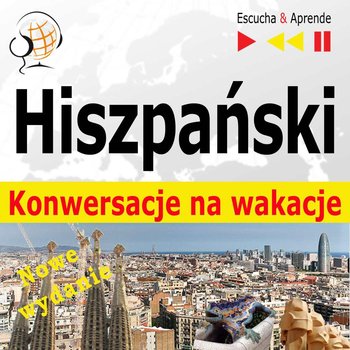 Hiszpański. Konwersacje na wakacje: De vacaciones - Guzik Dorota