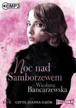 Noc nad Samborzewem - Bancarzewska Wiesława