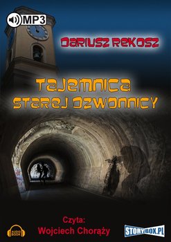 Tajemnica starej dzwonnicy - Rekosz Dariusz