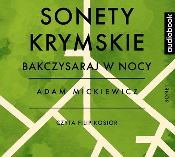 Sonety krymskie. Bakczysaraj w nocy - Mickiewicz Adam