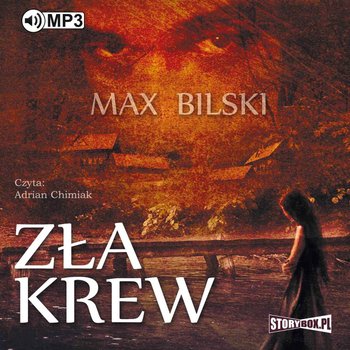 Zła krew - Bilski Max
