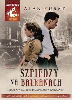 Szpiedzy na Bałkanach - Furst Alan