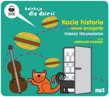 Kocie historie. Nowe przygody - Trojanowski Tomasz