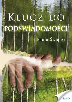 Klucz do podświadomości - Świątek Paula