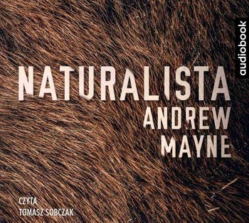 Naturalista - Mayne Andrew