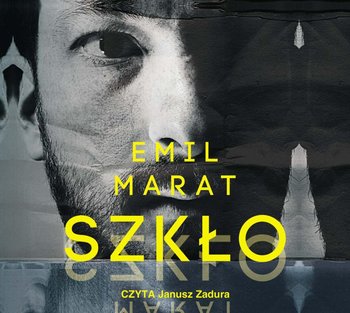 Szkło - Marat Emil